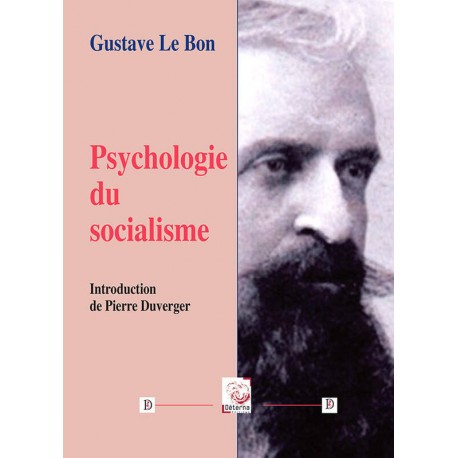 Psychologie du socialisme - Gustave Le Bon