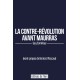 La contre-Révolution avant Maurras - Guy Cornileau
