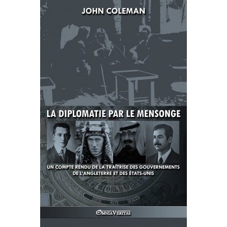 La diplomatie par le mensonge - John Coleman