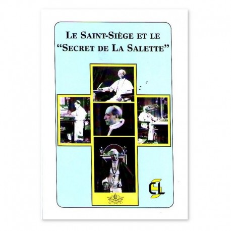 Le Saint-Siège et le "Secret de La Salette"
