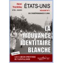 La mouvance identitaire blanche - Cahiers d'histoire du nationalisme n°25