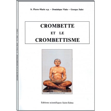 Crombette et le Crombettisme - Collectif