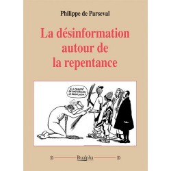 La désinformation autour de la repentance - Philippe de Parseval