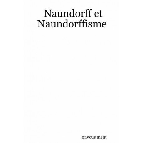 Naundorff et Naundorffisme - Otto Lueger