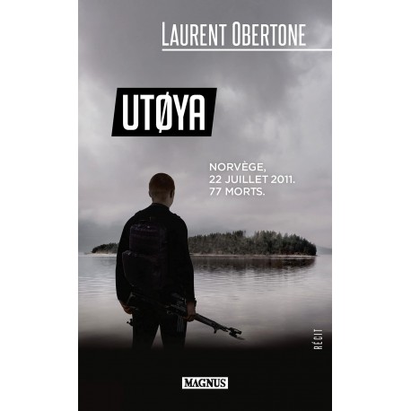 Utoya - Laurent Obertone (poche)
