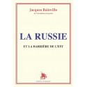 La Russie et la barrière de l'Est - Jacques Bainville