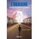L'Ukraine, un basculement du monde - François Martin