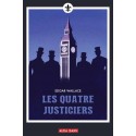 Les quatre justiciers - Edgar Wallace