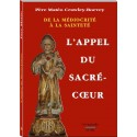 L'appel du Sacré-Coeur - Père Matéo Crawley-Boevey
