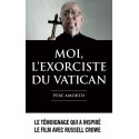 Moi, l'exorciste du Vatican - Père Amorth