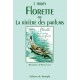Florette ou la rivière des parfums - T. Trilby
