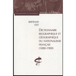 Dictionnaire biographique et géographique du nationalisme français (1880-1900)