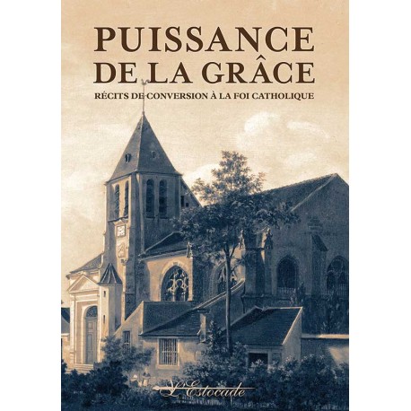La puissance de la grâce - collectif