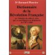 Dictionnaire de la Révolution Française - Dr Bernard Plouvier