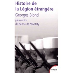 Histoire de la Légion étrangère - Georges Blond (poche)
