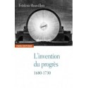 L'invention du progrès - Frédéric Rouvillois