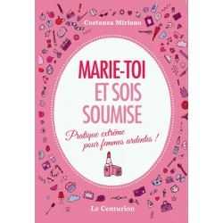 Marie-toi et sois soumise (OCCASION) - Costanza Miriano 