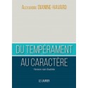 Du tempérament au caractère - Alexandre Dianine-Havard (poche)