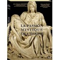 La Passion mystique de l'Eglise - Abbé Marchiset, Bernard Fragu