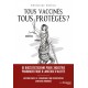Tous vaccinés, tous protégés ? - Christine Cotton