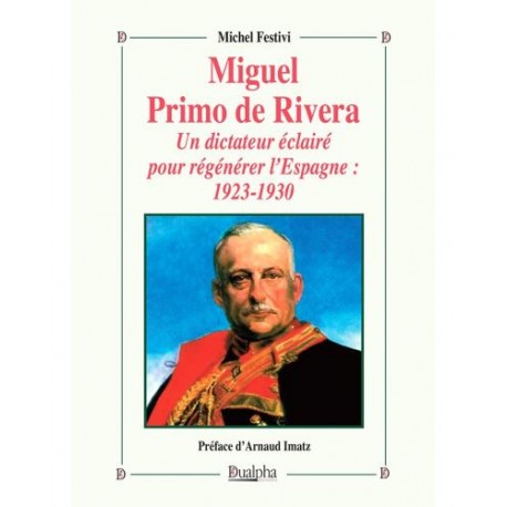 Miguel Primo de Rivera - Michel Festivi