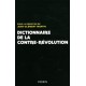 Dictionnaire de la Contre-révolution - J-C Martin