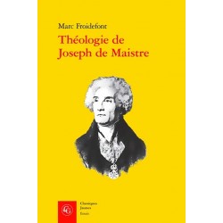 Théologie de Joseph de Maistre - Marc Froidefont (Poche)