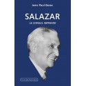 Salazar, le Consul impavide - Jean-Paul Besse