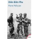 Diên Biên Phu - Pierre Pellissier (poche)
