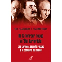 De la Terreur rouge à l'Etat terroriste - Iouri Felchtinski, Vladimir Popov