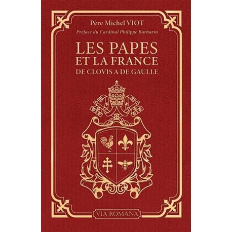 Les papes et la France, de Clovis à De Gaulle - Michel Viot