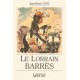 Le lorrain Barrès - Jean-Marie Cuny