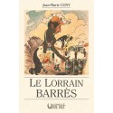 Le Lorrain Barrès - Jean-Marie Cuny