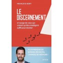Le discernement - François Bert