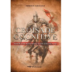 Croisade Cognitive - Adrien Abauzit