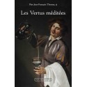 Les Vertus méditées - Père Jean-François Thomas S.J.