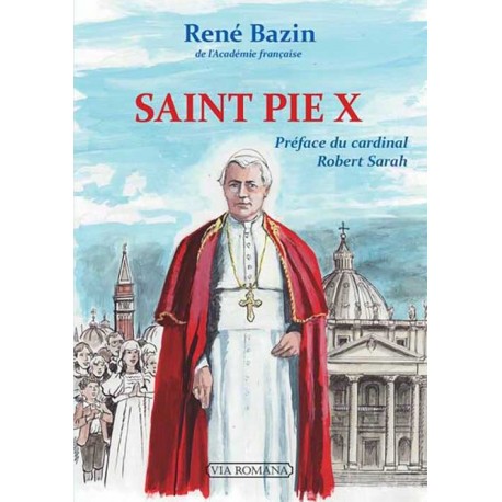 Saint Pie X - René Bazin