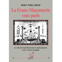 La franc-maçonnerie vous parle - Robert Vallery-Radot