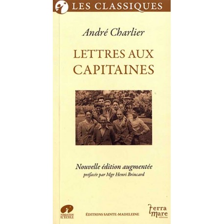 Lettres aux capitaines - André Charlier