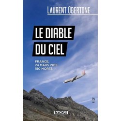 Le diable du ciel - Laurent Obertone (poche)