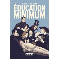 Education minimum - Arnaud Florac, Romée de Saint-Céran