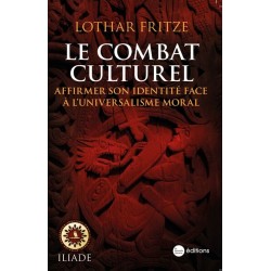 Le Combat culturel - Lothar Fritze