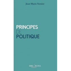 Principes de politique - Jean-Marie Vernier