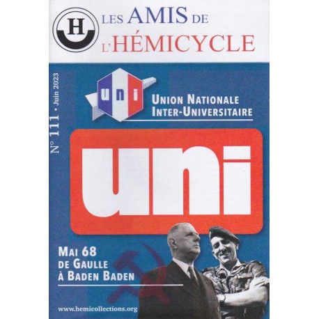 Amis de l'hémicycle n°111 - « l'accord secret de Baden-Baden », « la Luchtvaart », « l'UNI »...