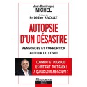 Autopsie d'un désastre - Jean-Dominique Michel
