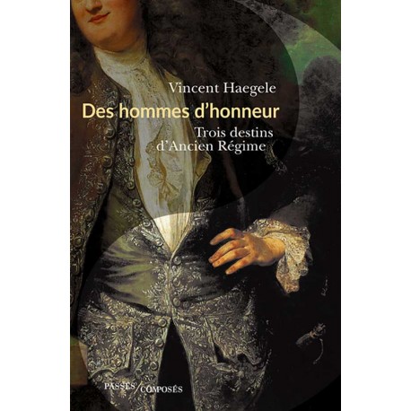Des hommes d'honneur - Vincent Haegele
