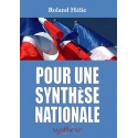 Pour une Synthèse Nationale - Roland Hélie