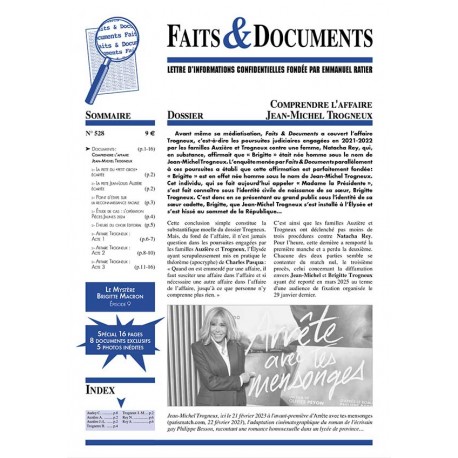 Faits & Documents n°528 - « Comprendre l'affaire Jean-Michel Trogneux »