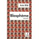Blasphème - Asia Bibi
