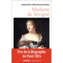 Madame de Sévigné (1626-1696) - Geneviève Haroche-Bouzinac
